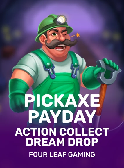Pickaxe Payday Action Collect Dream Drop game tile
